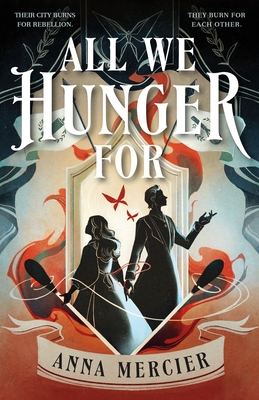 Coperta cărții 'All We Hunger for - Anna Mercier'