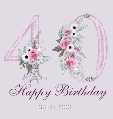 Happy 40th birthday guest book (hardback) - Lulu And Bell