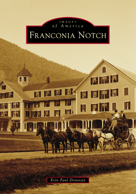 Franconia Notch - Erin Paul Donovan
