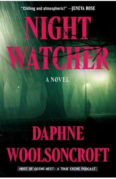 Coperta cărții 'Night Watcher - Daphne Woolsoncroft'
