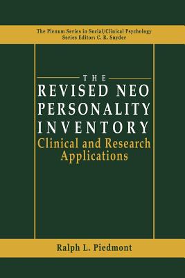 The Revised Neo Personality Inventory: Clinical and Research Applications - Ralph L. Piedmont