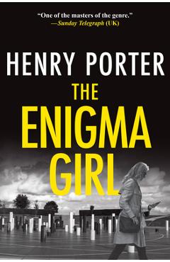 Coperta cărții 'Enigma Girl - Henry Porter'