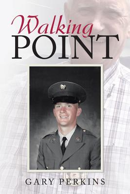 Walking Point - Gary Perkins