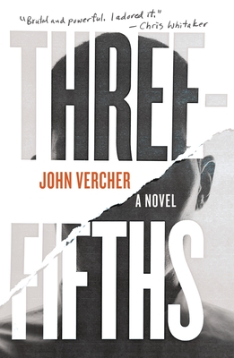 Three-Fifths - John Vercher