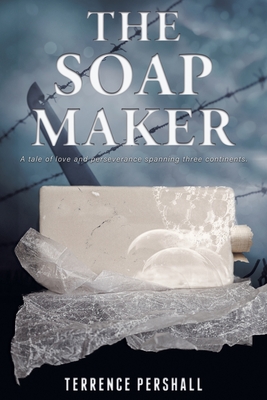 The Soap Maker - Terrence Pershall