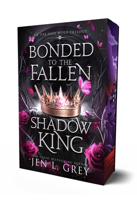 Bonded to the Fallen Shadow King - Jen L. Grey