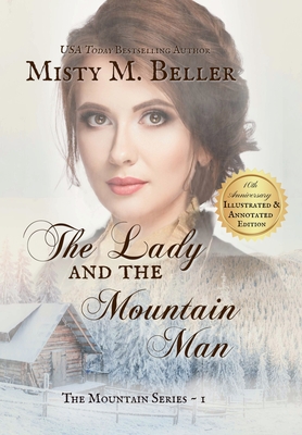 The Lady and the Mountain Man - Misty M. Beller