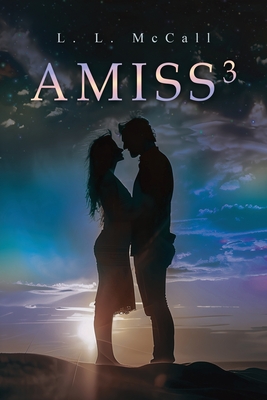Amiss3 - L. L. Mccall