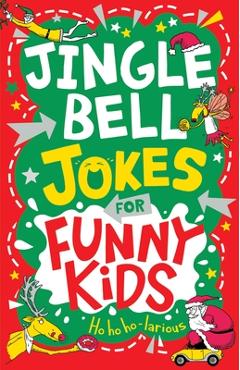 Poza produsului Jingle Bell Jokes for Funny Kids - Gary Panton