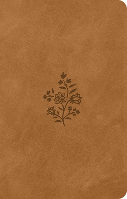 ESV Premium Gift Bible (Trutone, Nubuck Caramel, Wildflower Design) -