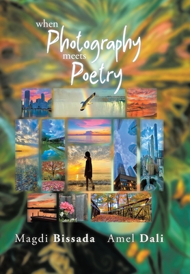 When Photography Meets Poetry - Amel Dali
