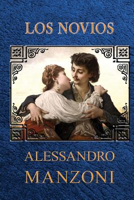 Los novios - Alessandro Manzoni