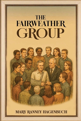The Fairweather Group - Mary Ranney Hagenbuch