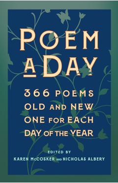 Coperta cărții 'Poem a Day: 366 Poems, Old and New - One for Each Day of the Year - Karen Mccosker'