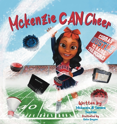 McKenzie Can Cheer - Mckenzie Tuckson