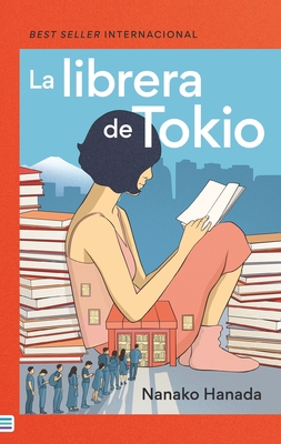 La Libreria de Tokio - Nanako Hanada