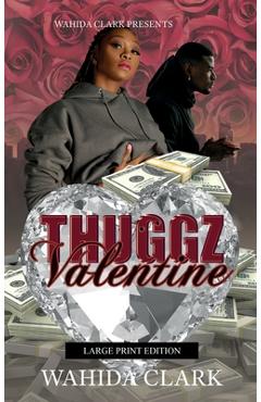 Poza produsului Thuggz Valentine - Wahida Clark