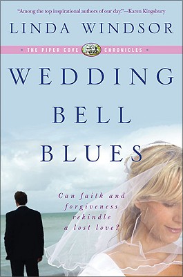 Wedding Bell Blues (the Piper Cove Chronicles) - Linda Windsor