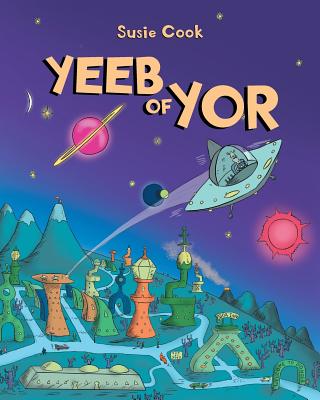 Yeeb of Yor - Susie Cook