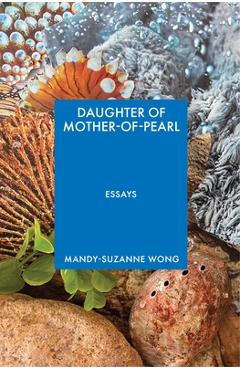 Poza produsului Daughter of Mother-Of-Pearl - Mandy-suzanne Wong