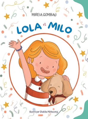 Lola et Milo - Mireia Gombau