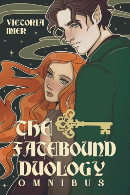 The Fatebound Omnibus - Victoria Mier