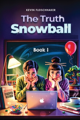 The Truth Snowball - Kevin Fleischhaker