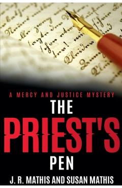 Poza produsului The Priest's Pen - J. R. Mathis