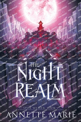 The Night Realm - Annette Marie
