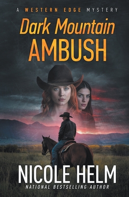 Dark Mountain Ambush - Nicole Helm