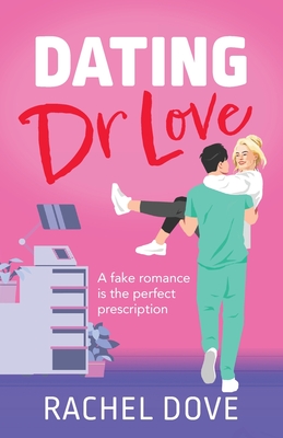 Dating Dr Love - Rachel Dove