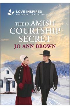 Coperta cărții 'Their Amish Courtship Secret: An Uplifting Inspirational Romance - Jo Ann Brown'