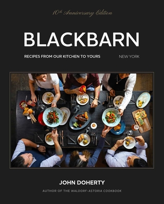 Blackbarn: From Our Kitchen to Yours - John Doherty