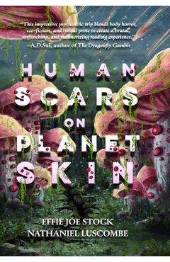 Poza produsului Human Scars on Planet Skin: A Science Fantasy Horror Novel - Effie Joe Stock