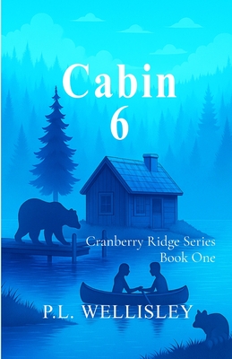 Cabin 6 - P. L. Wellisley
