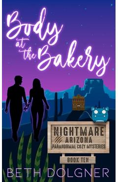 Poza produsului Body at the Bakery - Beth Dolgner