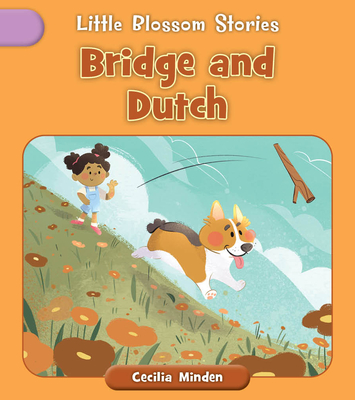 Bridge and Dutch - Cecilia Minden