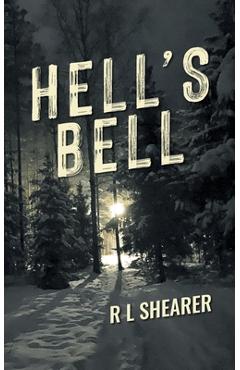 Poza produsului Hell's Bell - R. L. Shearer