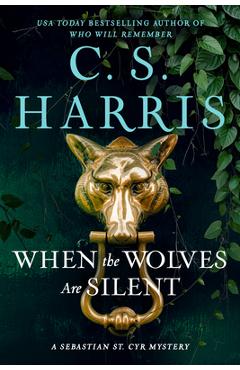 Coperta cărții 'When the Wolves Are Silent - C. S. Harris'