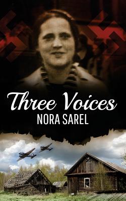 Three Voices - Nora Sarel