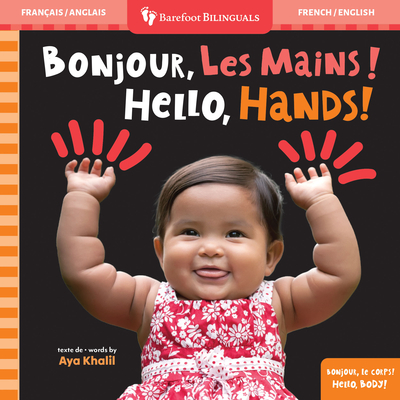 Hello, Hands! (Bilingual French & English) - Aya Khalil