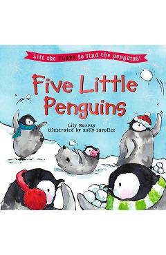 Coperta cărții 'Five Little Penguins - Lily Murray'