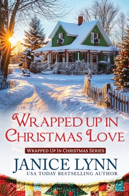 Wrapped Up in Christmas Love - Janice Lynn