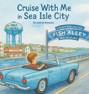 Cruise With Me in Sea Isle City - Jeannie Romano