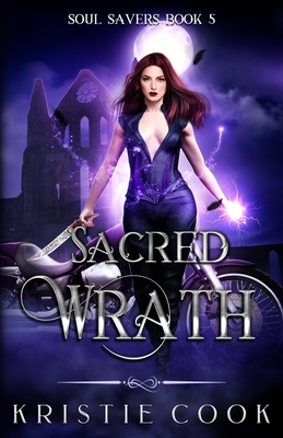 Sacred Wrath - Kristie Cook