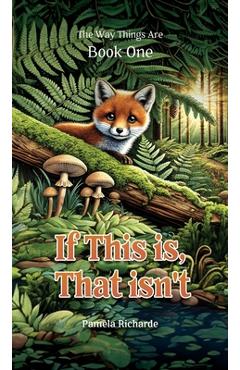 Coperta cărții 'If This is, That isn't - Pamela Richarde'