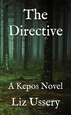 The Directive - Liz Ussery