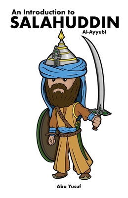 Salahuddin Al-Ayyubi - Abu Yusuf