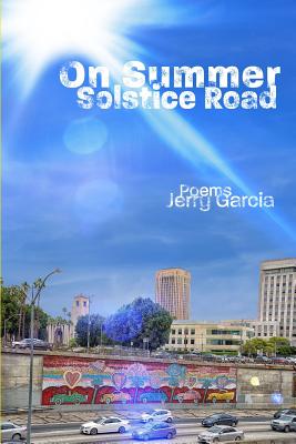 On Summer Solstice Road - Jerry Garcia