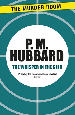 The Whisper in the Glen - P. M. Hubbard